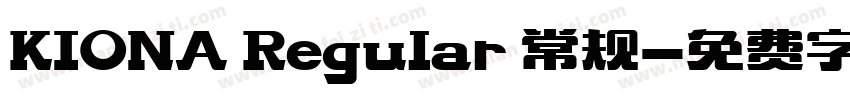 KIONA Regular 常规字体转换